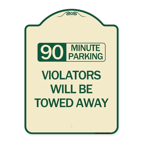Signmission 90 Minute Parking Violators Will Towed Away Heavy-Gauge Aluminum Sign, 24" x 18", TG-1824-24360 A-DES-TG-1824-24360 - main